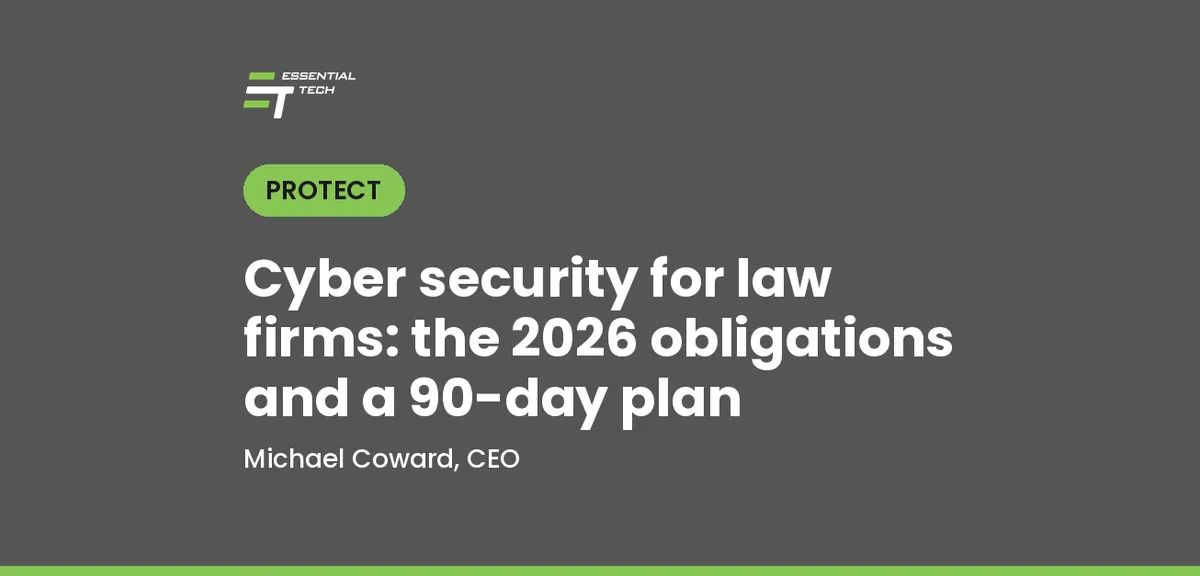 Graphic reading "Cyber security for law firms: the 2026 obligations and a 90-day plan" by Michael Coward, CEO